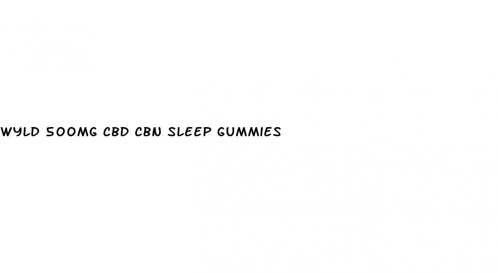 wyld 500mg cbd cbn sleep gummies