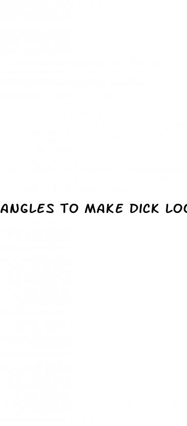 angles to make dick look bigger