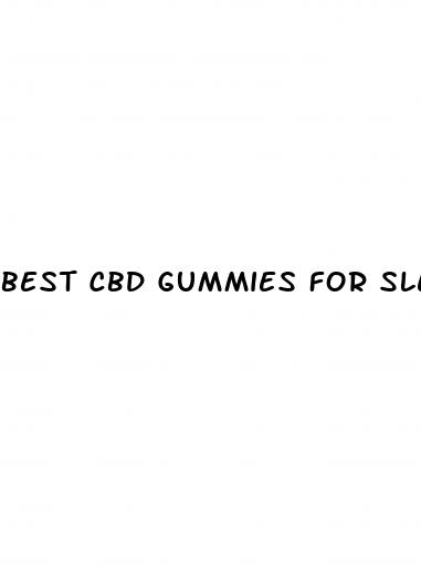 best cbd gummies for sleeping