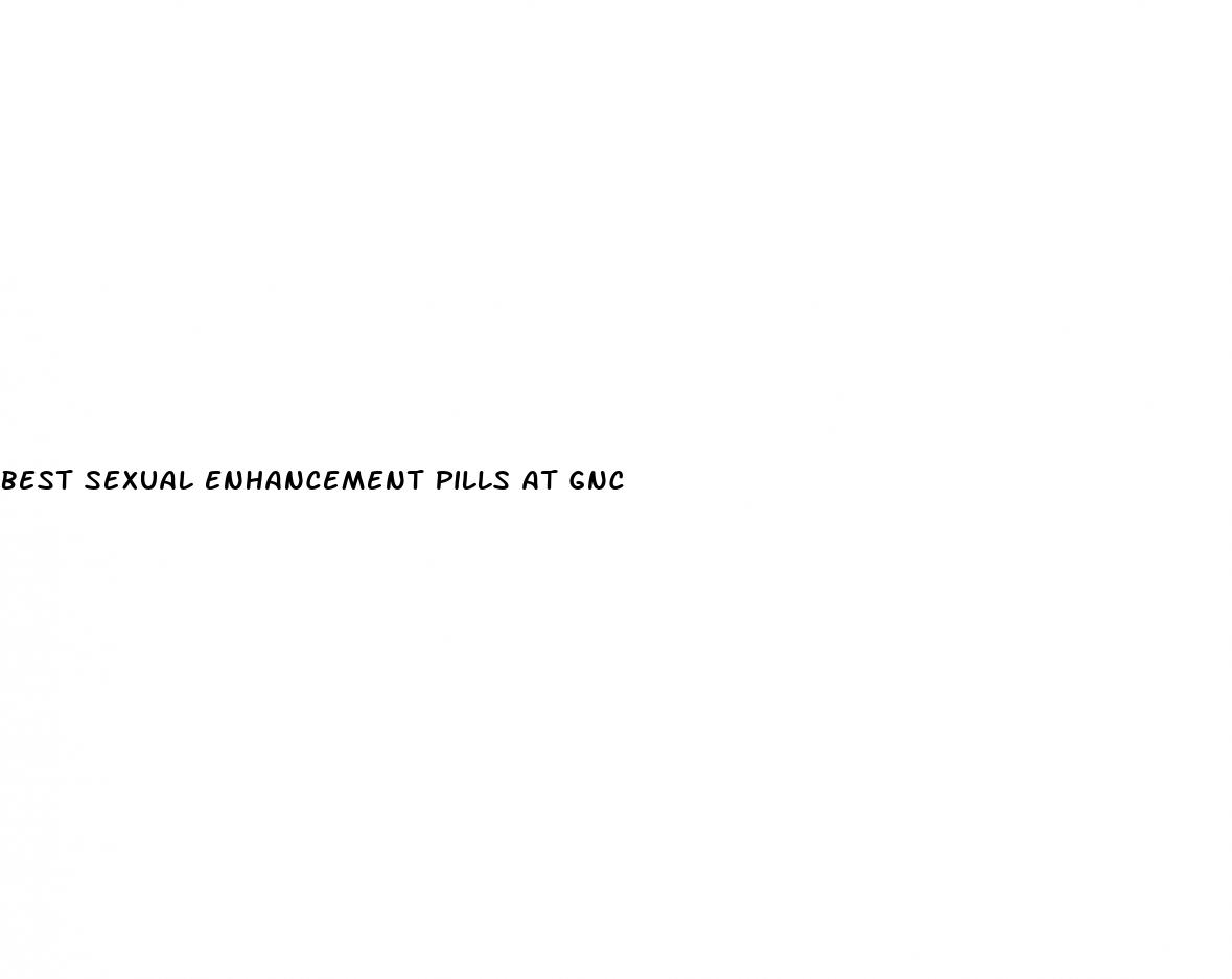 best sexual enhancement pills at gnc