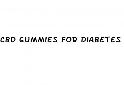 cbd gummies for diabetes near me
