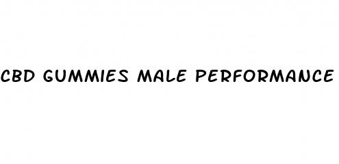 cbd gummies male performance booster