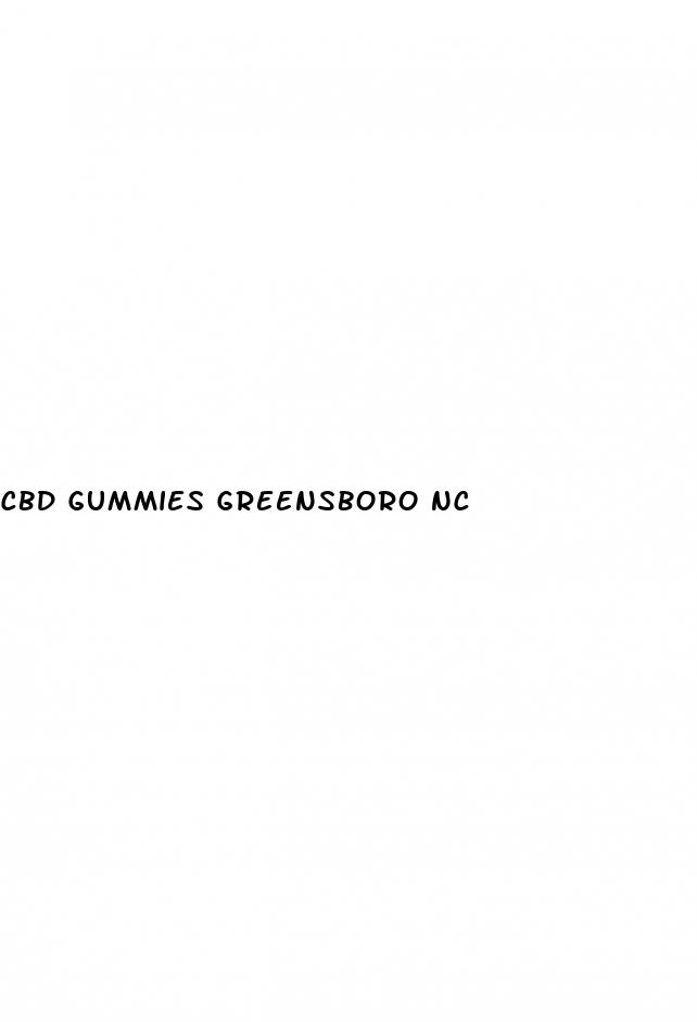 cbd gummies greensboro nc