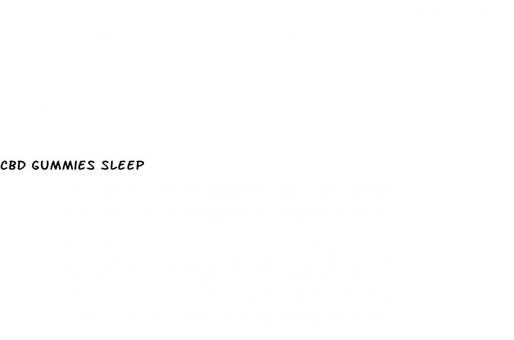 cbd gummies sleep