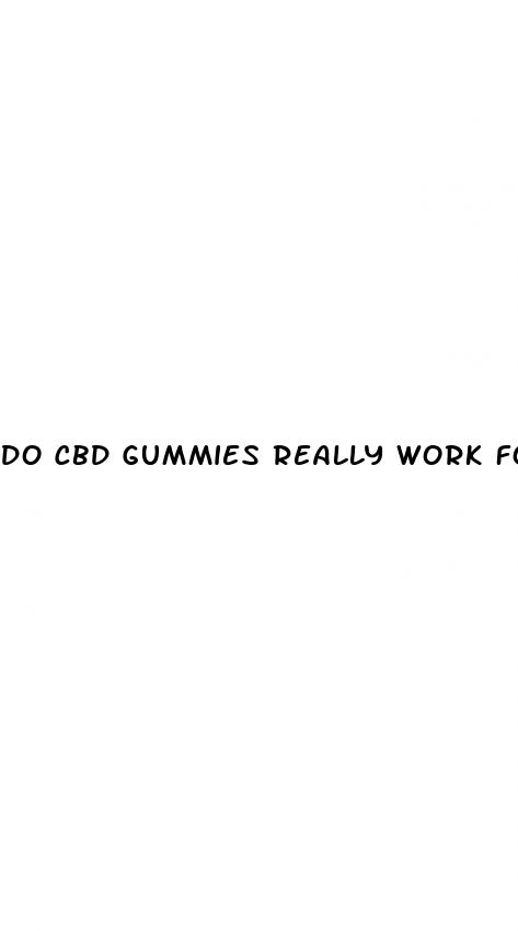 do cbd gummies really work for sex