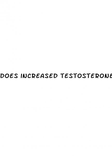 does increased testosterone increase penis size