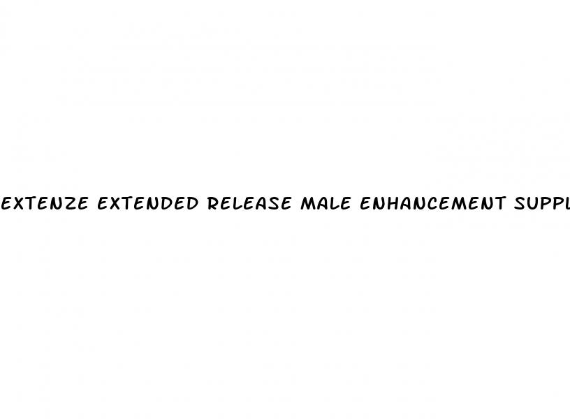 extenze extended release male enhancement supplement reviews