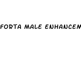 forta male enhancement pills