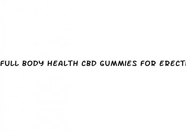 full body health cbd gummies for erectile dysfunction
