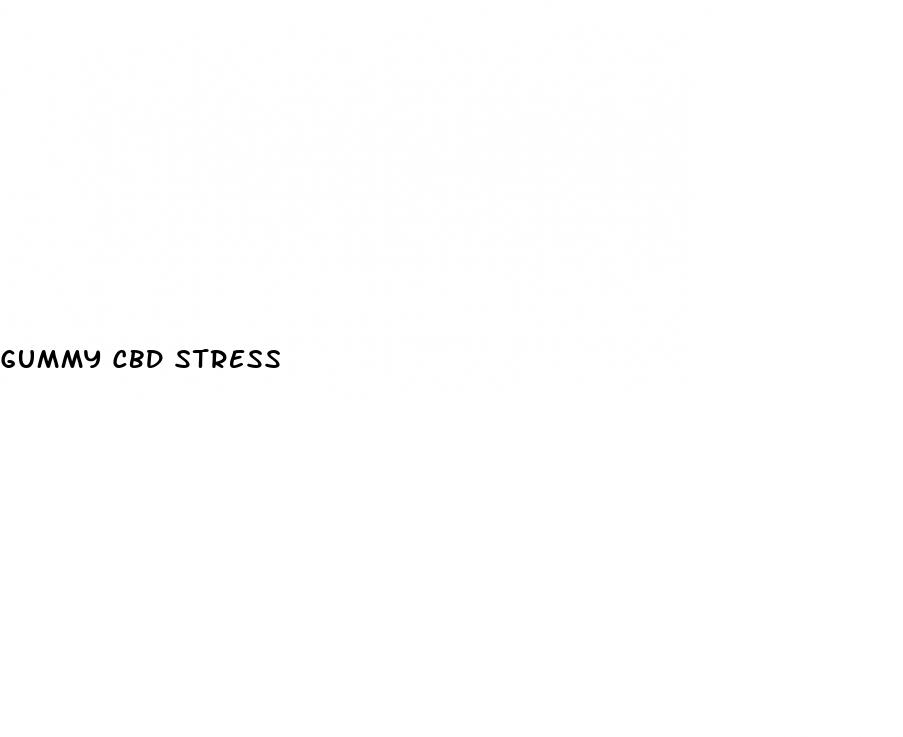 gummy cbd stress