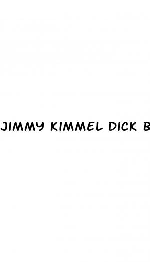 jimmy kimmel dick bigger jr