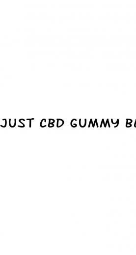 just cbd gummy bears