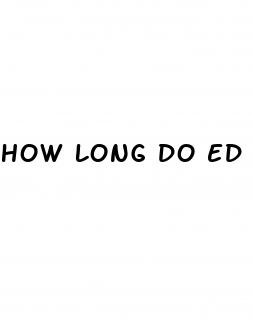 how long do ed pills take to work
