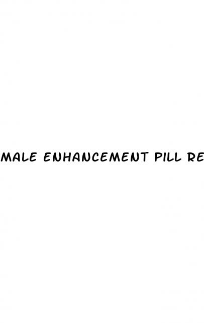 male enhancement pill reviews