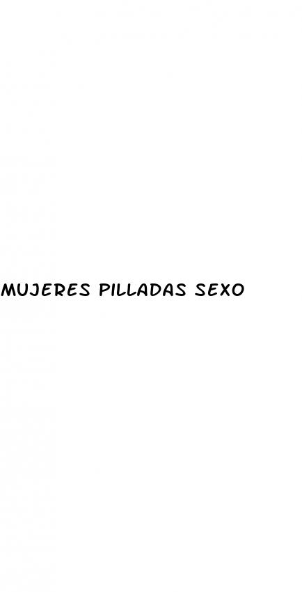 mujeres pilladas sexo