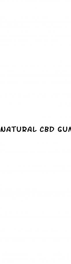 natural cbd gummies