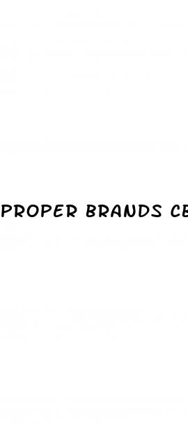 proper brands cbd gummies