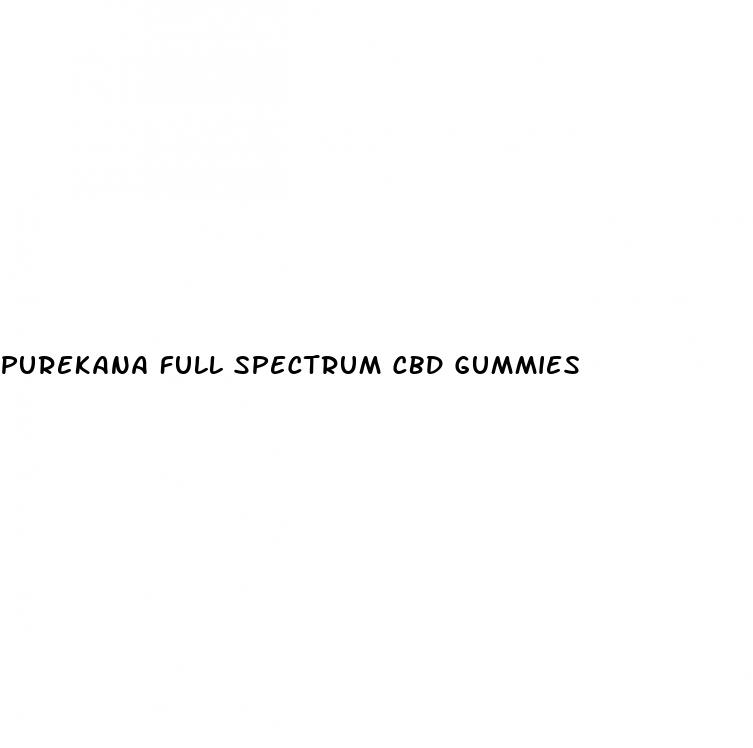 purekana full spectrum cbd gummies