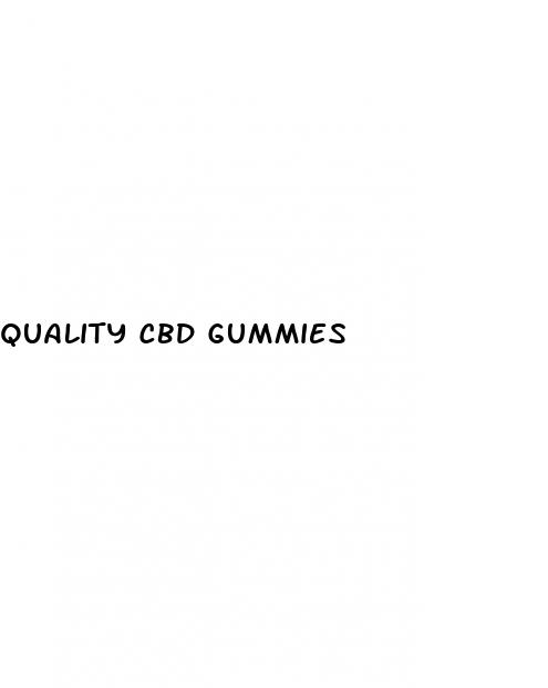 quality cbd gummies