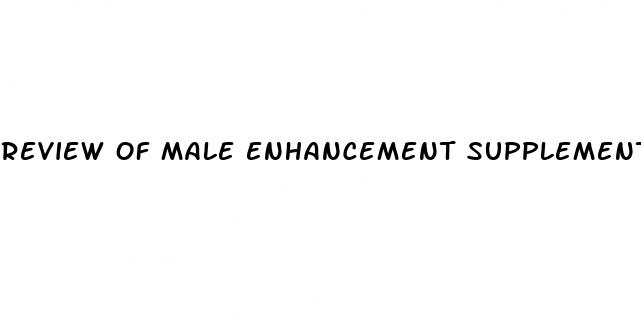 review of male enhancement supplements