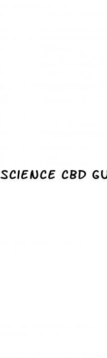 science cbd gummies review
