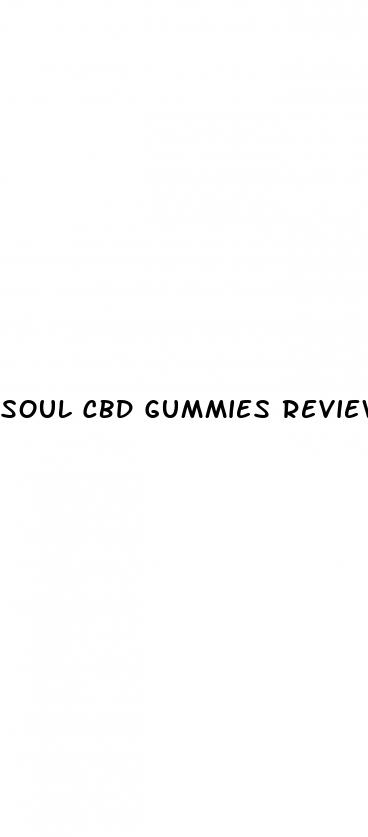 soul cbd gummies review
