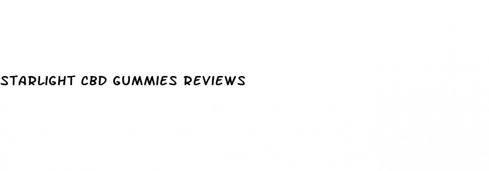 starlight cbd gummies reviews