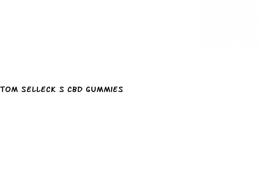tom selleck s cbd gummies