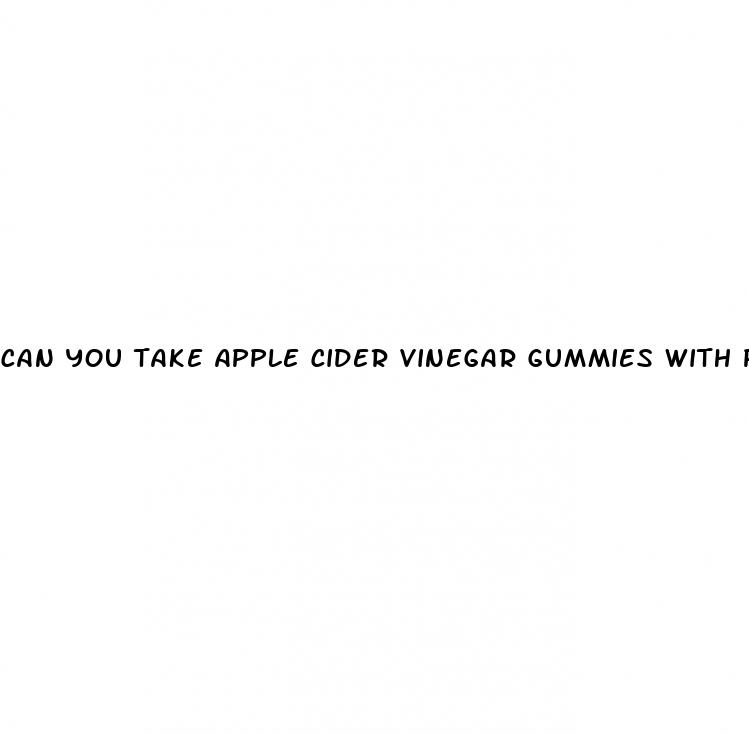 Can You Take Apple Cider Vinegar Gummies With Phentermine