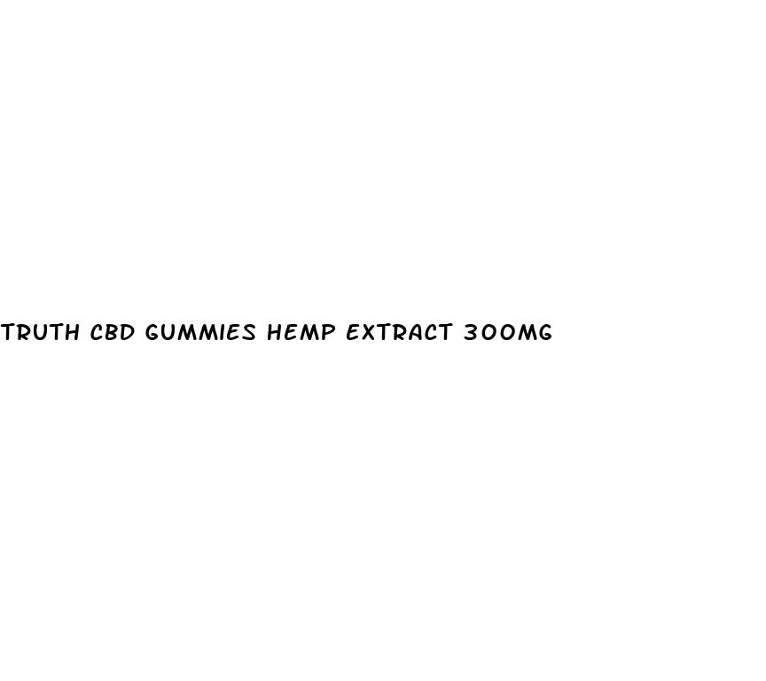 truth cbd gummies hemp extract 300mg