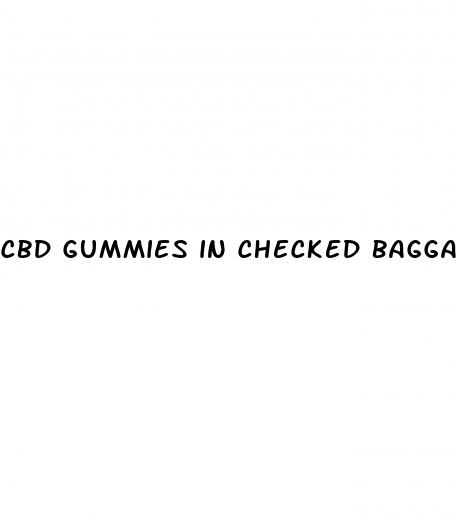 cbd gummies in checked baggage