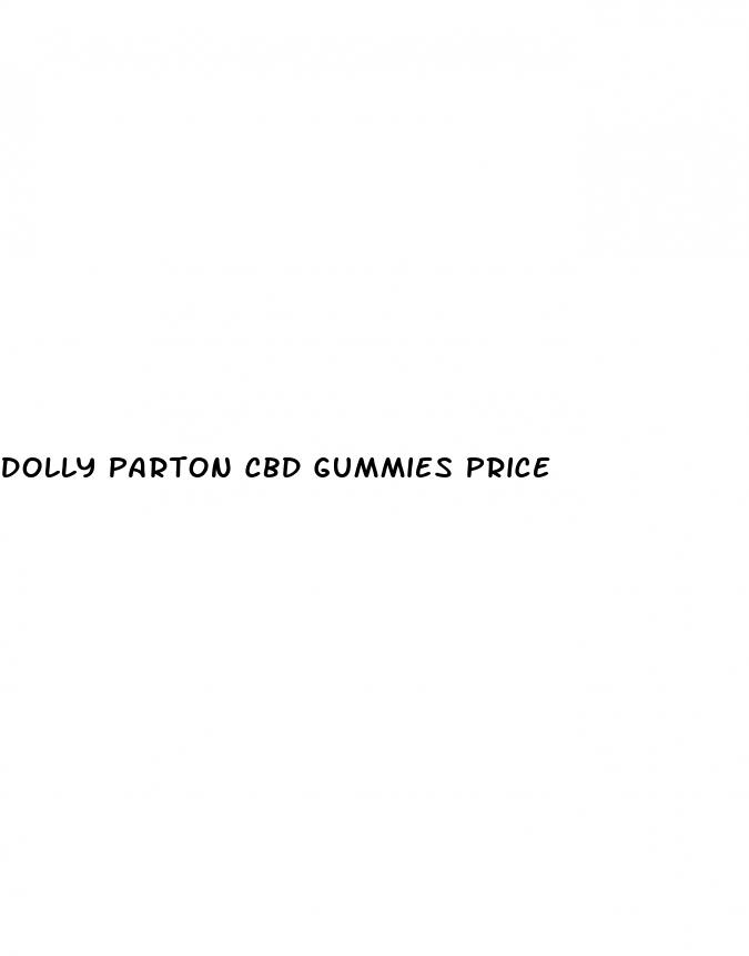 dolly parton cbd gummies price
