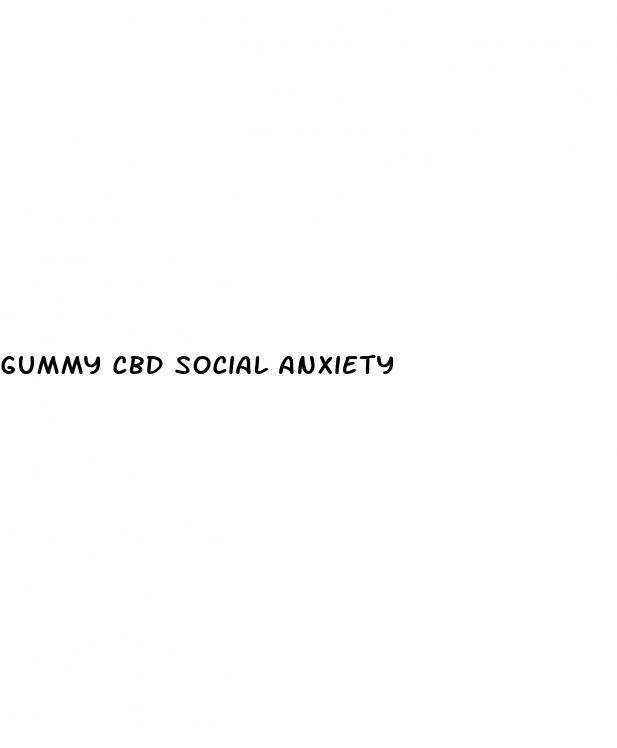gummy cbd social anxiety
