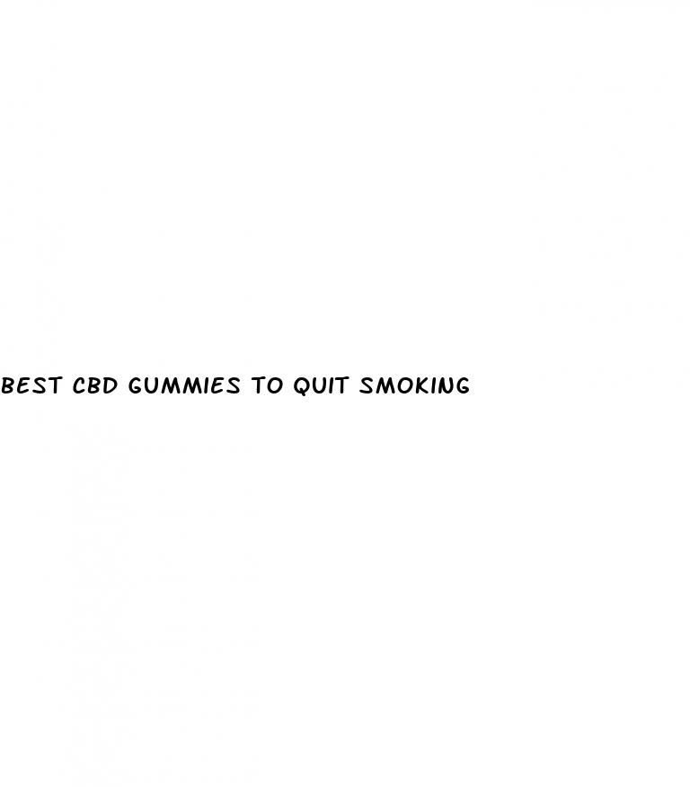 best cbd gummies to quit smoking