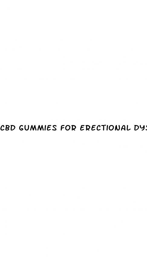 cbd gummies for erectional dysfunction