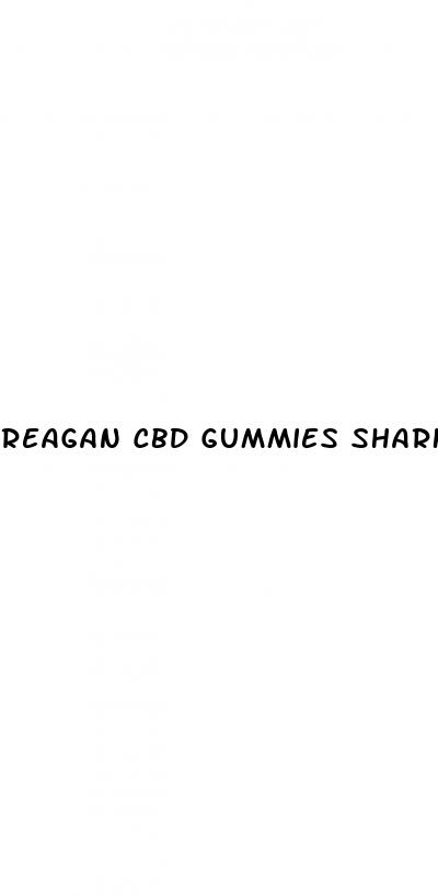 reagan cbd gummies shark tank