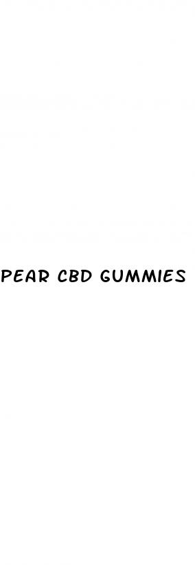 pear cbd gummies