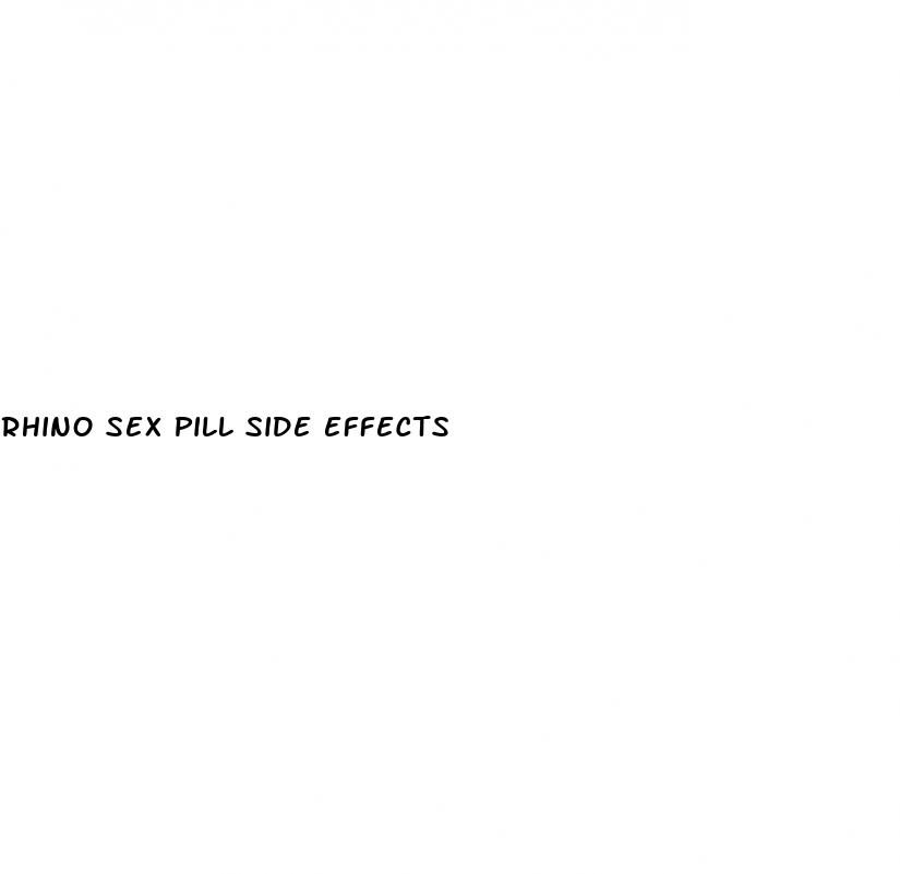 rhino sex pill side effects