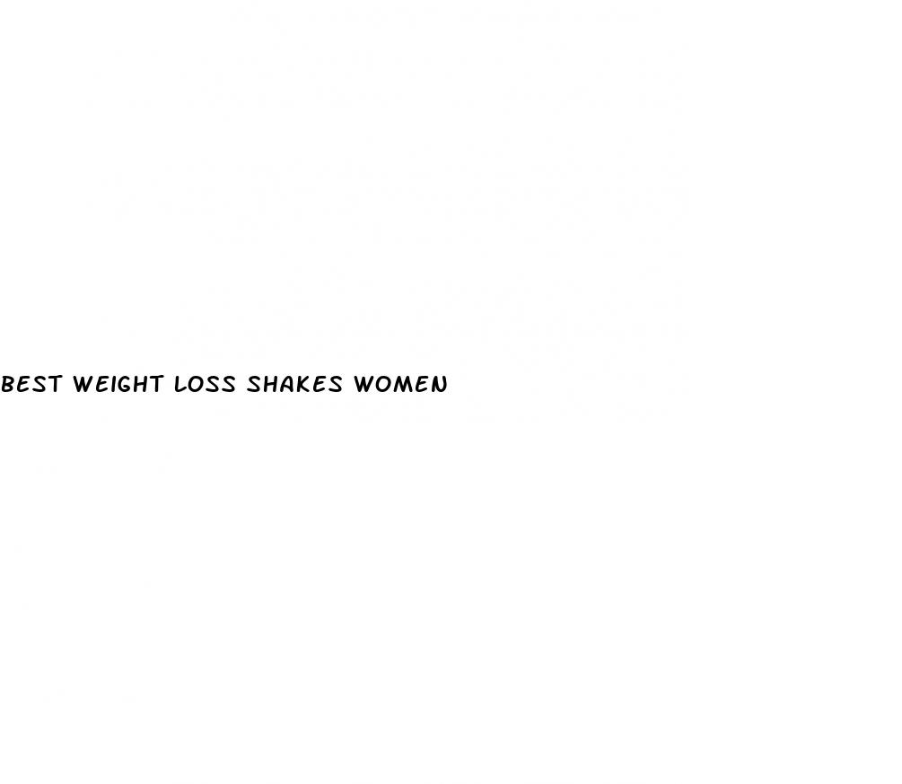 best weight loss shakes women