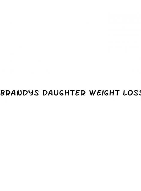brandys daughter weight loss