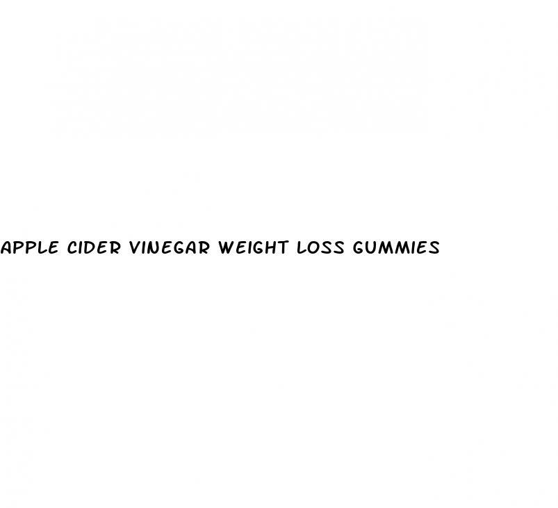 apple cider vinegar weight loss gummies
