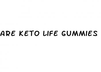 are keto life gummies a scam