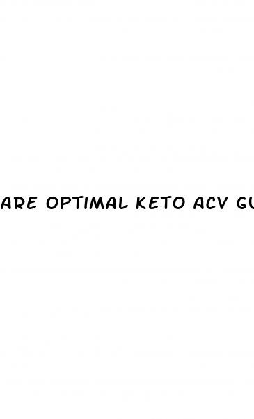 are optimal keto acv gummies legit