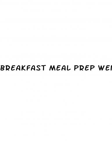 breakfast meal prep weight loss