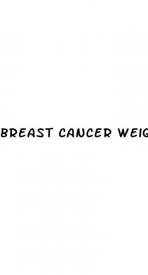 breast cancer weight loss