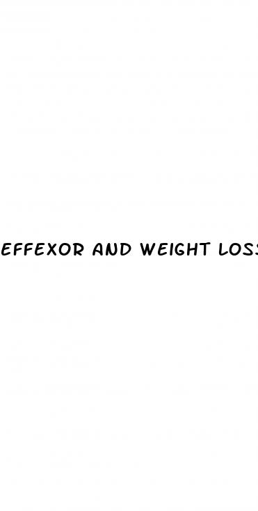 effexor and weight loss