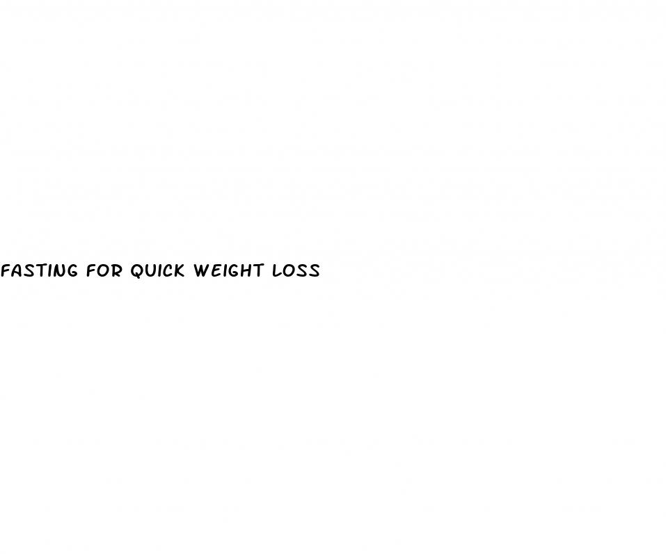 fasting for quick weight loss