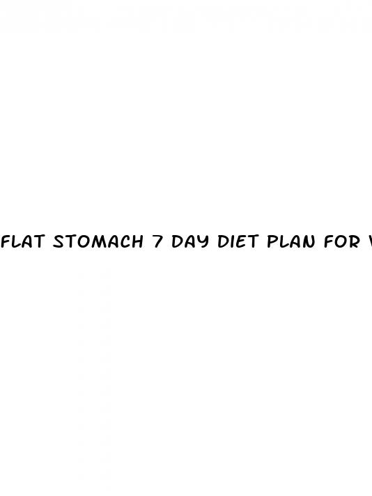 flat stomach 7 day diet plan for weight loss