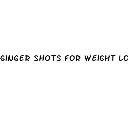 ginger shots for weight loss