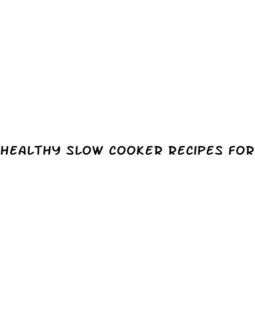 healthy slow cooker recipes for weight loss